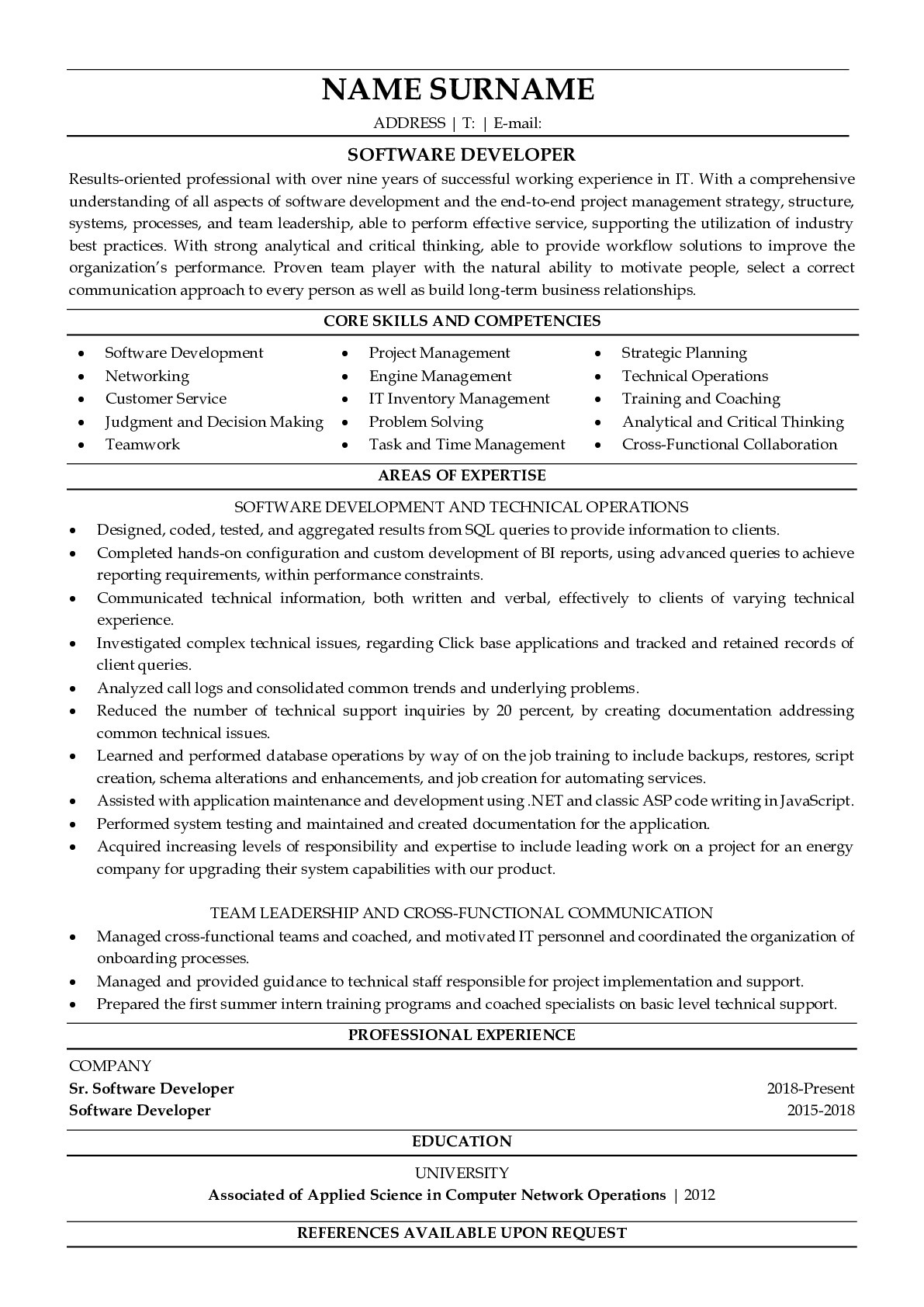 Looking into the guideline of the resume we offer